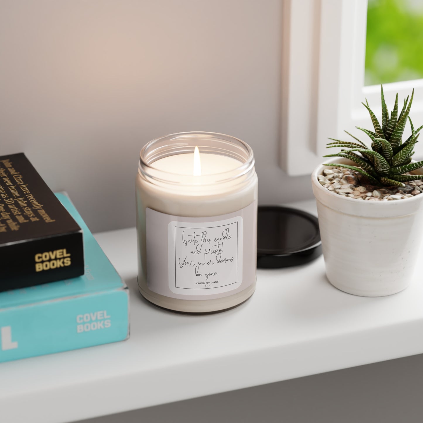 Ignite this candle and presto! Your inner demons, be gone...